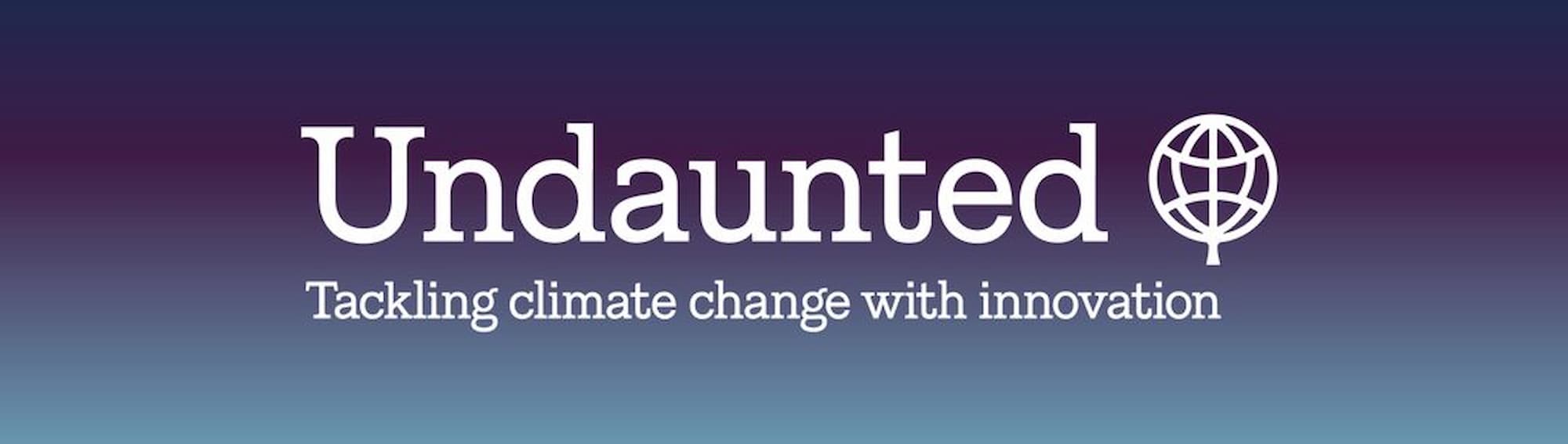 Blue banner with the Undaunted logo - tackling climate change with innovation.